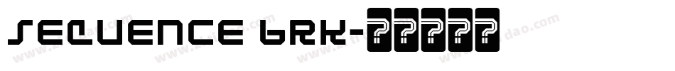 Sequence BRK字体转换